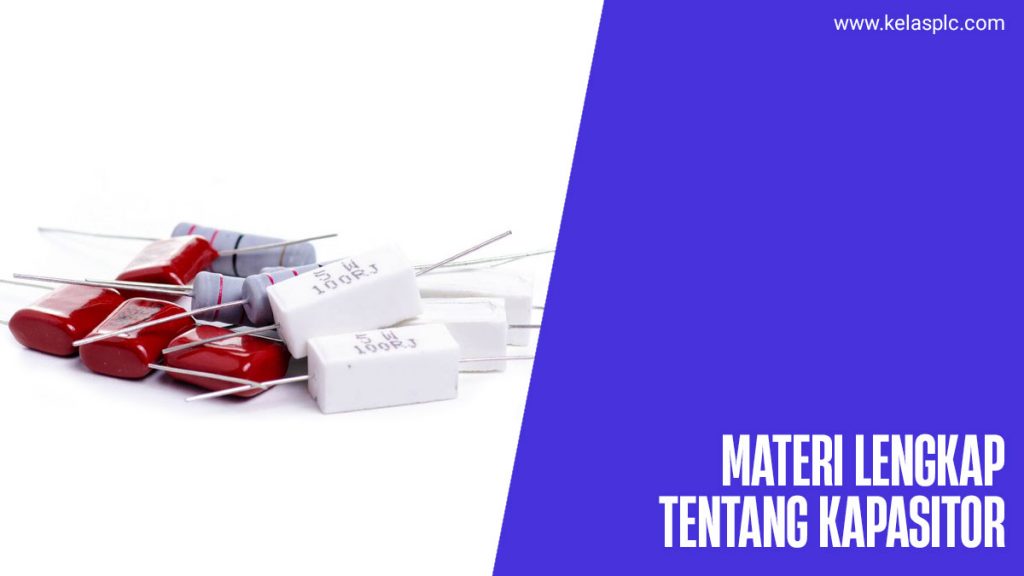 Kapasitor-Adalah
