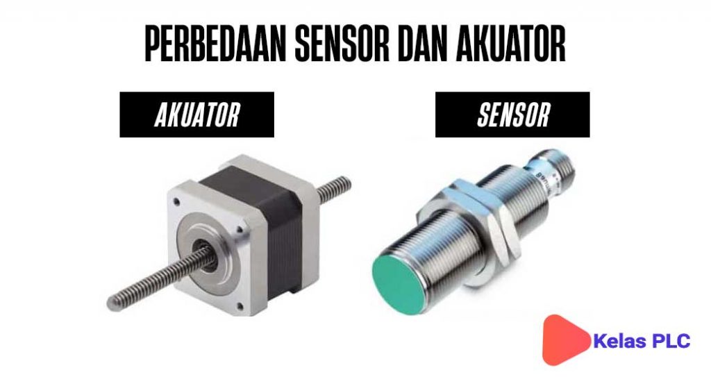 PERBEDAAN-SENSOR-DAN-AKUATOR