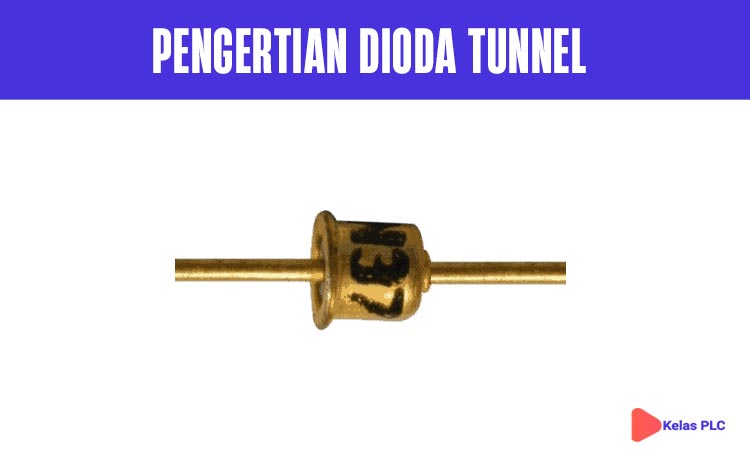 Pengertian-Dioda-Tunnel