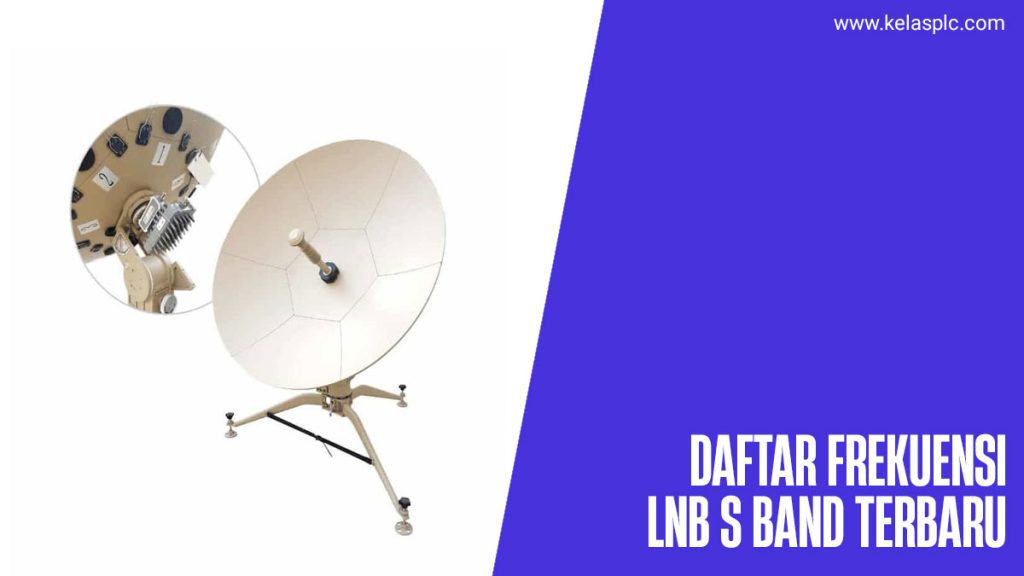 Daftar-Frekuensi-LNB-S-Band-Terbaru