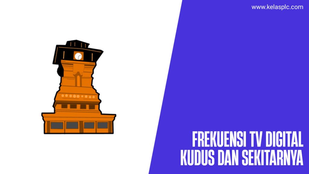 Daftar-Frekuensi-TV-Digital-Kudus-Terbaru